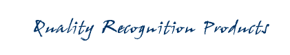 Quality Recognition Products